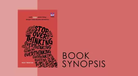 Sinopsis Buku: Stop Overthinking oleh Nick Trenton